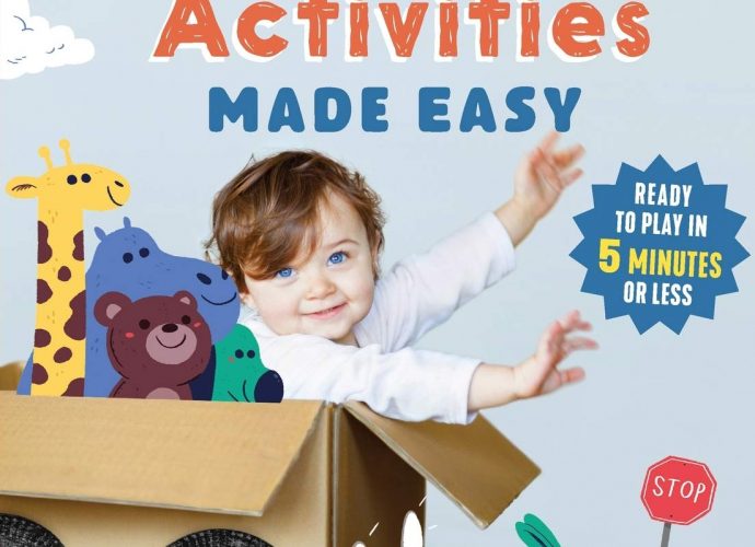 Toys for Toddlers: Toddler Activities Made Easy: 100+ Fun and Creative Learning Activities for Busy Parents